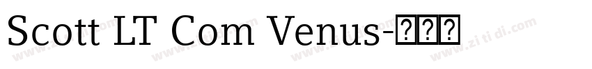 Scott LT Com Venus字体转换